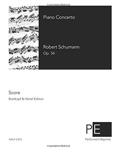 Piano Concerto - Robert Schumann - Bøger - CreateSpace Independent Publishing Platf - 9781500111861 - 7. juni 2014