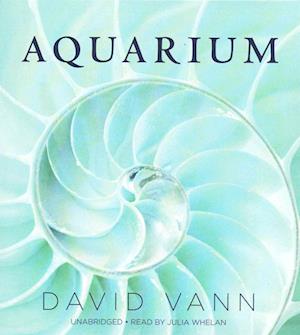 Cover for David Vann · Aquarium (CD) (2015)