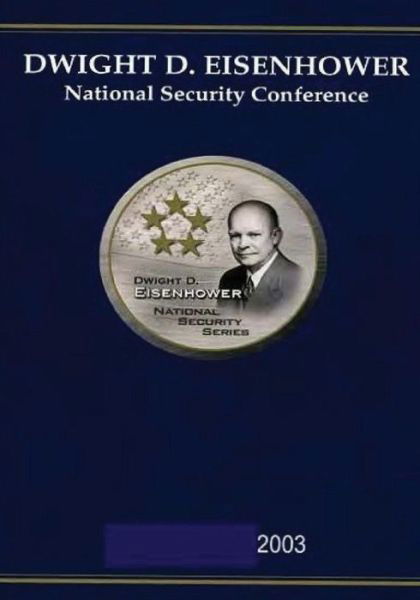 Cover for U S Army · Dwight D. Eisenhower National Security Conference 2003 (Taschenbuch) (2014)