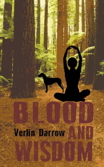 Cover for Verlin Darrow · Blood and Wisdom (Paperback Book) (2018)