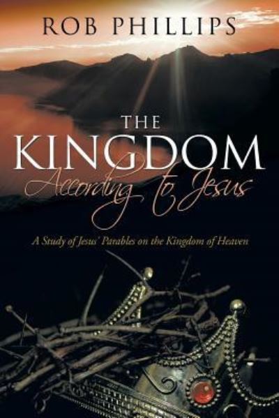 Cover for Rob Phillips · The Kingdom According to Jesus (Pocketbok) (2015)