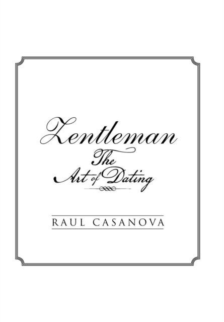 Cover for Raul Casanova · Zentleman (Hardcover Book) (2016)