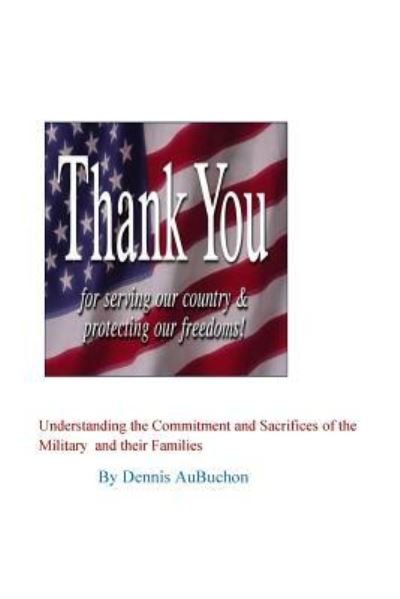 Aubuchon · Understanding the Commitment and Sacrifices of the Military and Their Families (Taschenbuch) (2024)