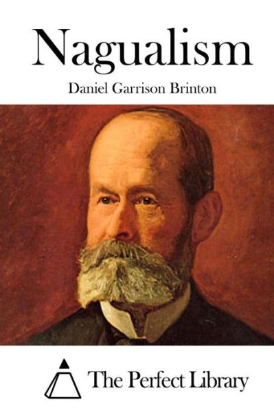 Cover for Daniel Garrison Brinton · Nagualism (Paperback Book) (2015)