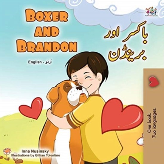 Cover for Kidkiddos Books · Boxer and Brandon (English Urdu Bilingual Book for Kids) - English Urdu Bilingual Collection (Pocketbok) [Large type / large print edition] (2021)