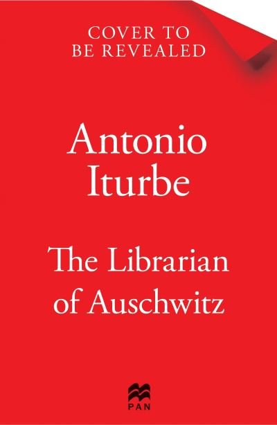 Cover for Antonio Iturbe · The Librarian of Auschwitz: The Graphic Novel (Paperback Book) [Illustrated edition] (2023)