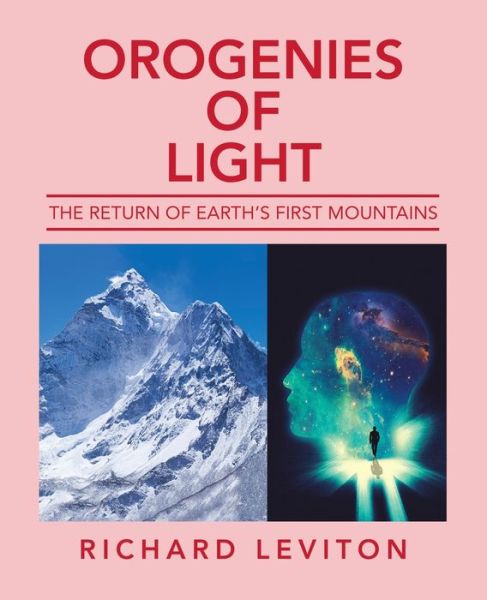 Cover for Richard Leviton · Orogenies of Light (Paperback Book) (2019)