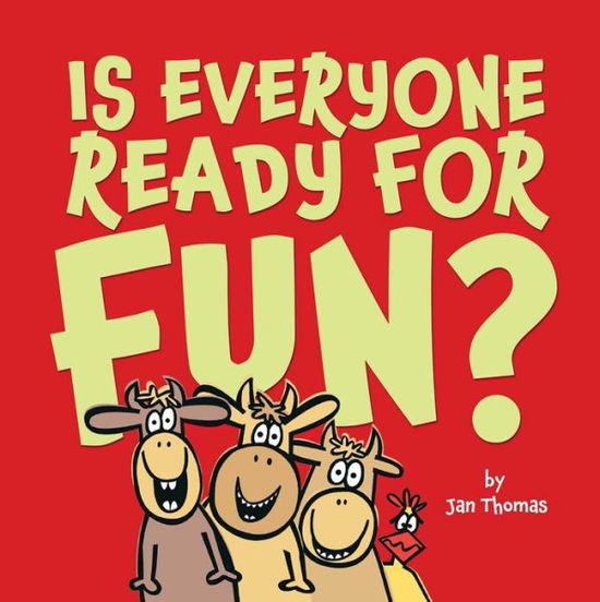 Cover for Jan Thomas · Is Everyone Ready for Fun? Classroom Edition (Paperback Book) (2020)