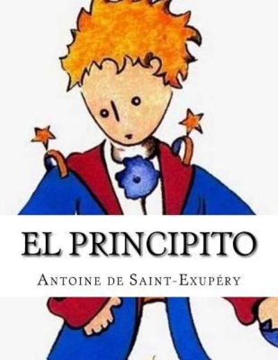 Cover for Antoine De Saint Exupery · El Principito (Pocketbok) (2016)