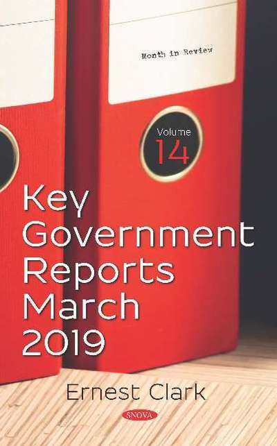 Cover for Ernest Clark · Key Government Reports -- Volume 14: March 2019 (Hardcover Book) (2019)