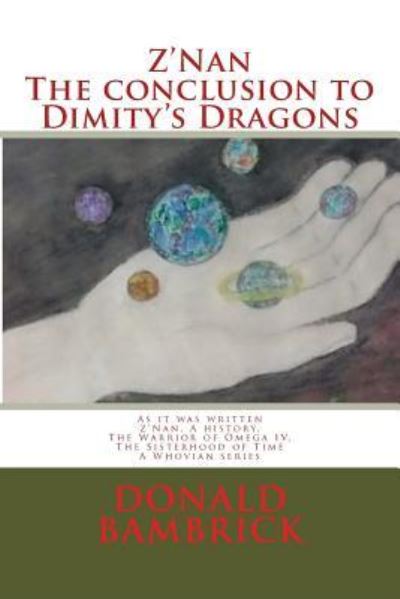 Cover for MR Donald Bambrick · Z'Nan, the Conclusion to Dimity's Dragons (Paperback Book) (2018)