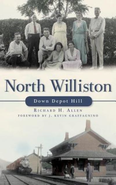 Cover for Richard H Allen · North Williston (Hardcover Book) (2011)