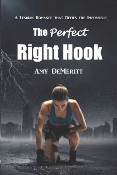 Cover for Amy Demeritt · The Perfect Right Hook (Paperback Book) (2016)