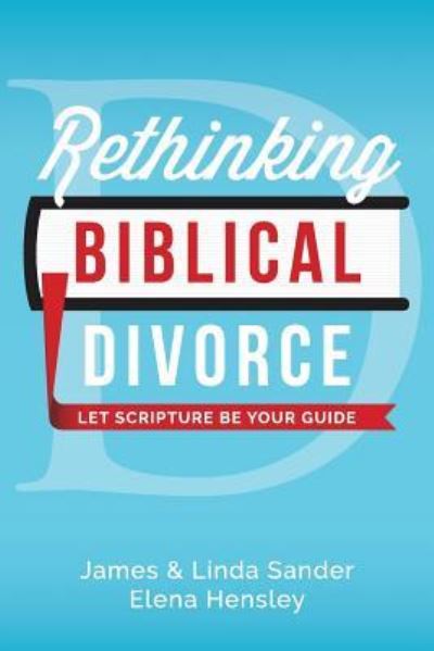 Cover for Linda Sander · Rethinking Biblical Divorce (Paperback Book) (2017)