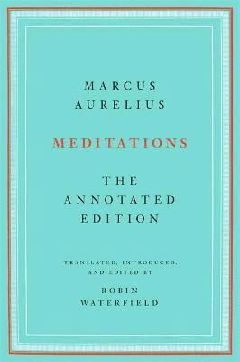 Cover for Marcus Aurelius · Meditations: The Annotated Edition (Taschenbuch) (2022)