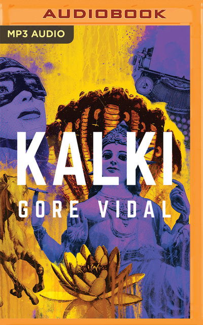 Cover for Gore Vidal · Kalki (CD) (2020)