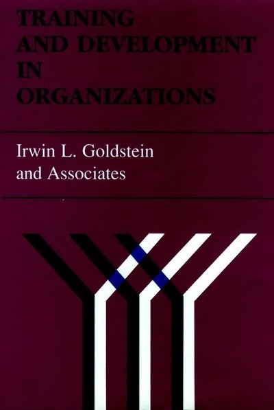 Cover for Irwin L. Goldstein · Training and Development in Organizations (Gebundenes Buch) (1989)
