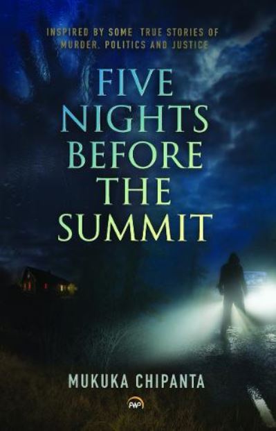 Five Nights Before The Summit - Mukuka Chipanta - Books - Red Sea Press,U.S. - 9781569026861 - October 22, 2020