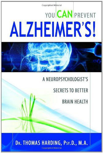 Cover for Thomas Harding · You Can Prevent Alzheimer's! (Paperback Book) (2010)