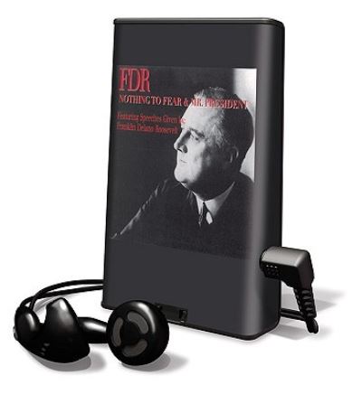 Cover for Franklin D Roosevelt · FDR - Mr. President &amp; FDR - Nothing to Fear (N/A) (2008)