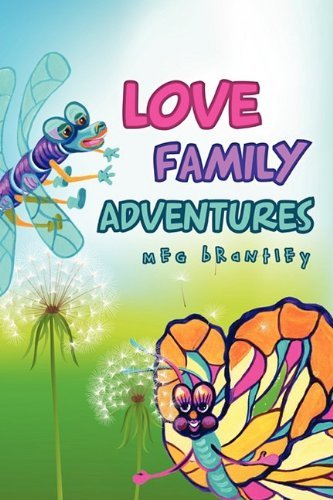 Cover for Meg Brantley · Love Family Adventures (Paperback Bog) (2009)
