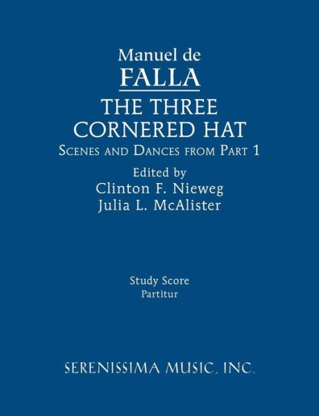 Cover for Manuel De Falla · The Three-cornered Hat, Scenes and Dances from Part 1: Study Score (Paperback Book) (2015)