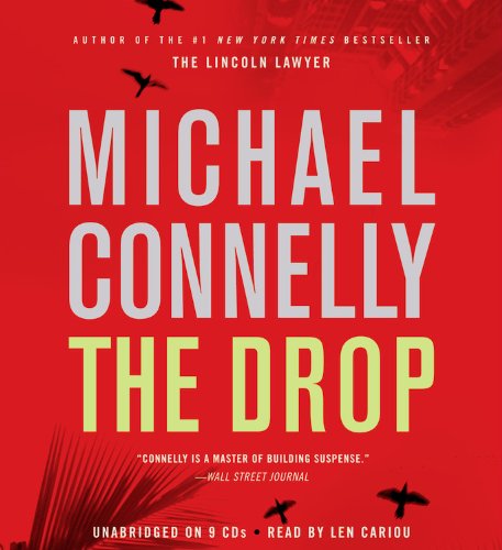 Cover for Michael Connelly · The Drop (Harry Bosch) (Audiobook (CD)) [Unabridged edition] (2011)