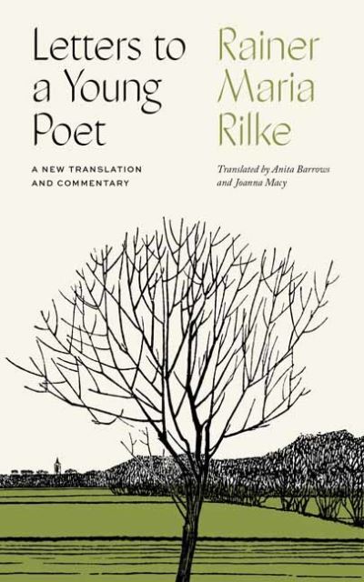 Letters to a Young Poet: A New Translation and Commentary - Shambhala Pocket Library - Rainer Maria Rilke - Books - Shambhala Publications Inc - 9781611806861 - June 1, 2021