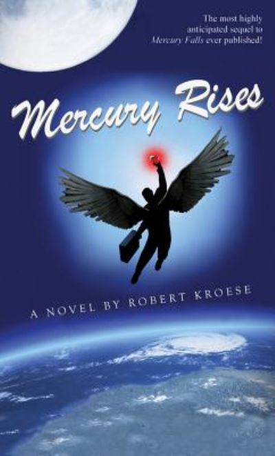 Cover for Robert Kroese · Mercury Rises - Mercury (Paperback Book) (2011)