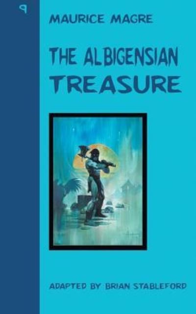 Cover for Brian Stableford · The Albigensian Treasure (Paperback Book) (2017)