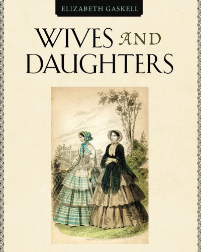 Cover for Elizabeth Gaskell · Wives and Daugthers (Pocketbok) (2011)