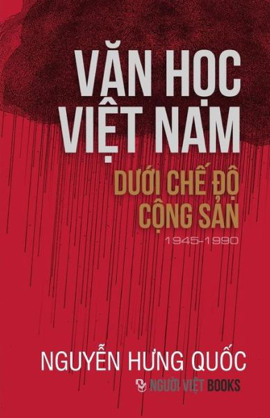 Cover for Nguyen Hung Quoc · Van Hoc Viet Nam Duoi Che Do Cong San (1945-1990) (Paperback Book) (2014)