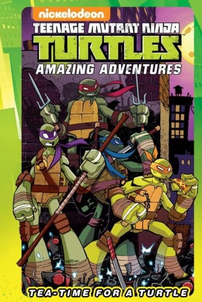 Cover for Ian Flynn · Teenage Mutant Ninja Turtles Amazing Adventures: Tea-Time for a Turtle - TMNT Amazing Adventures (Hardcover Book) (2017)
