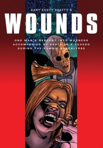 Cover for Gary Scott Beatty · Wounds (Paperback Book) (2018)