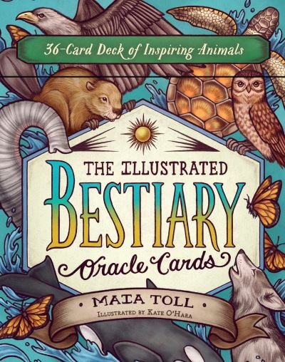 Cover for Maia Toll · The Illustrated Bestiary Oracle Cards: 36-Card Deck of Inspiring Animals (Flashcards) (2021)
