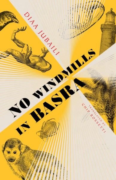 Cover for Diaa Jubaili · No Windmills in Basra (Pocketbok) (2022)