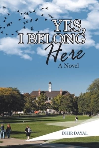 Cover for Dhir Dayal · Yes, I Belong Here (Bok) (2022)