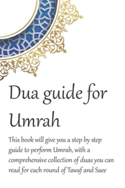 Cover for Waseem Mirza · A Dua Guide for Umrah (Paperback Book) (2019)