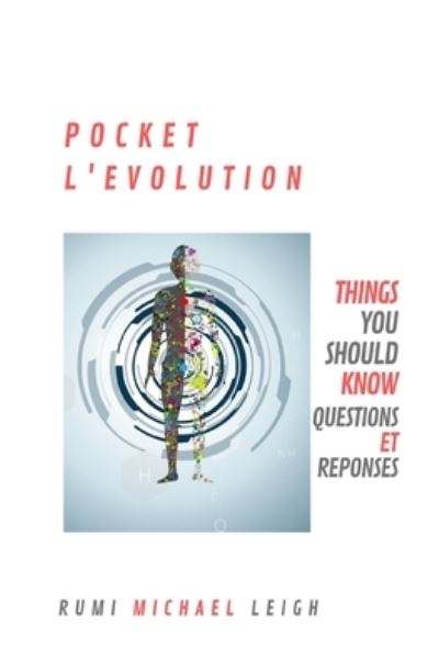 Cover for Rumi Michael Leigh · Pocket L'Evolution (Paperback Book) (2019)