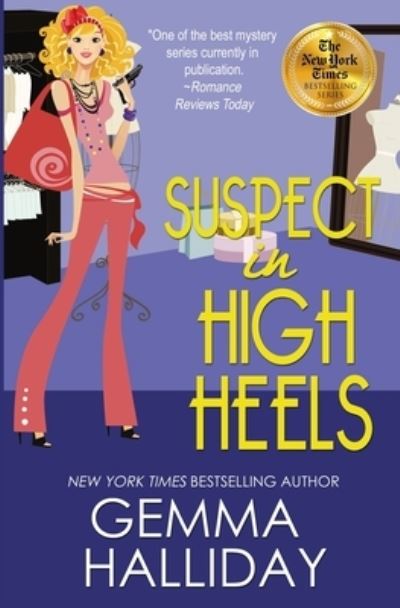 Cover for Gemma Halliday · Suspect in High Heels (Pocketbok) (2019)