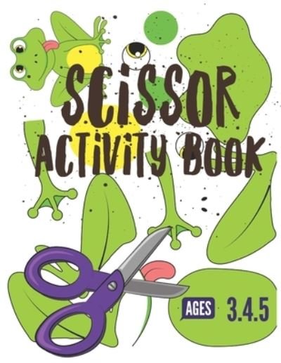 Cover for Pixa Education · Scissor Activity Book (Paperback Bog) (2019)