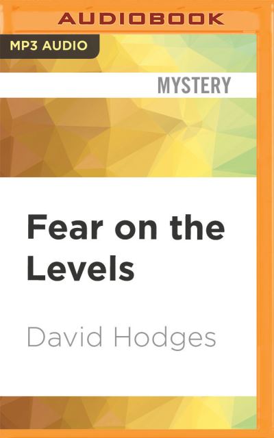 Cover for David Hodges · Fear on the Levels (CD) (2021)