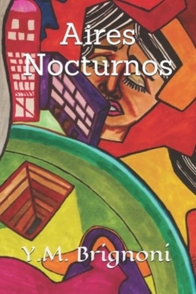 Cover for Y M Brignoni · Aires Nocturnos (Paperback Bog) (2018)
