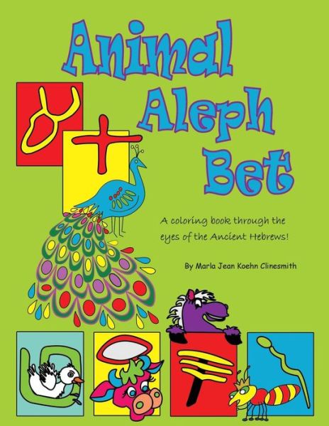 Cover for Marla Jean Koehn Clinesmith · Animal Aleph Bet (Paperback Book) (2018)