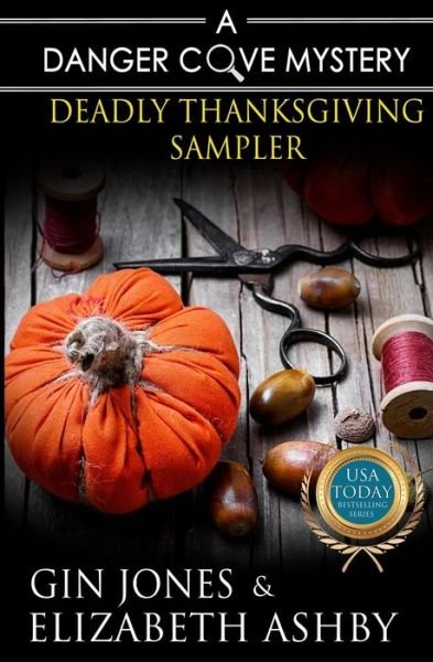 Cover for Gin Jones · Deadly Thanksgiving Sampler (Paperback Book) (2018)
