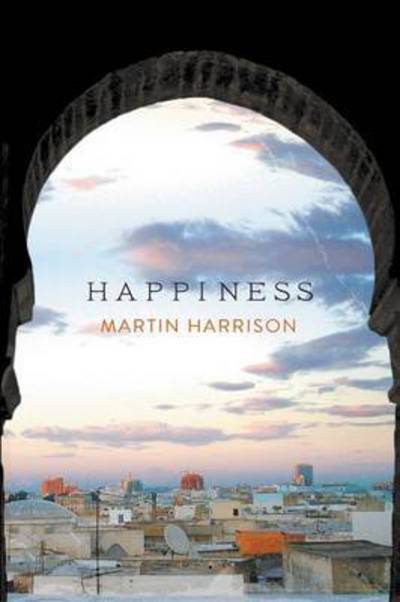 Cover for Martin Harrison · Happiness (Paperback Book) (2015)