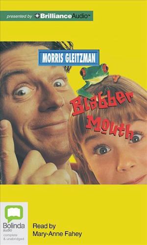 Cover for Morris Gleitzman · Blabber Mouth (Audiobook (CD)) [Unabridged edition] (2012)