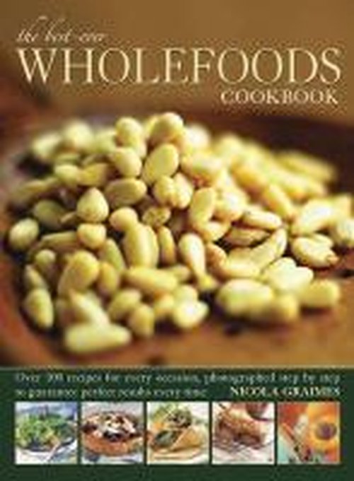 Cover for Nicola Graimes · Best Ever Wholefoods Cookbook (Paperback Book) (2014)