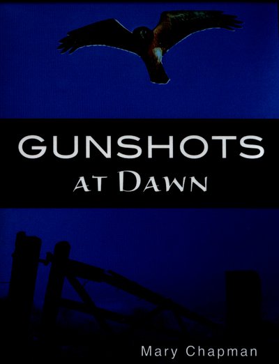 Gunshots At Dawn  (Sharp Shades) - Sharp Shades - Chapman Mary - Książki - Ransom Publishing - 9781781279861 - 2019