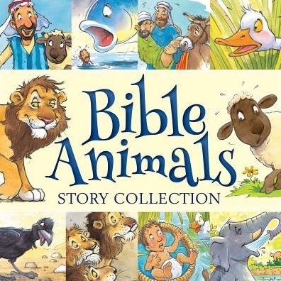 Bible Animals Story Collection - Juliet David - Książki - SPCK Publishing - 9781781282861 - 17 czerwca 2016
